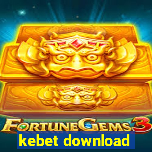 kebet download